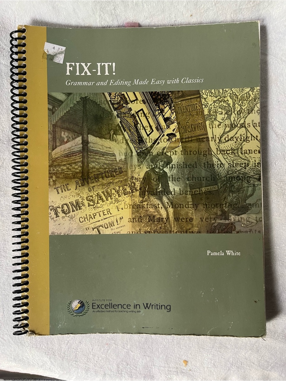 Fix-It! Grammar and Editing Made Easy with Classics Pamela White 2nd Ed. Teacher